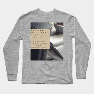 Poetry book episode Long Sleeve T-Shirt